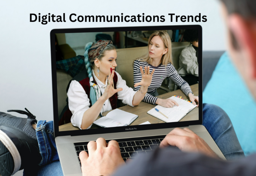 Digital Communications trends